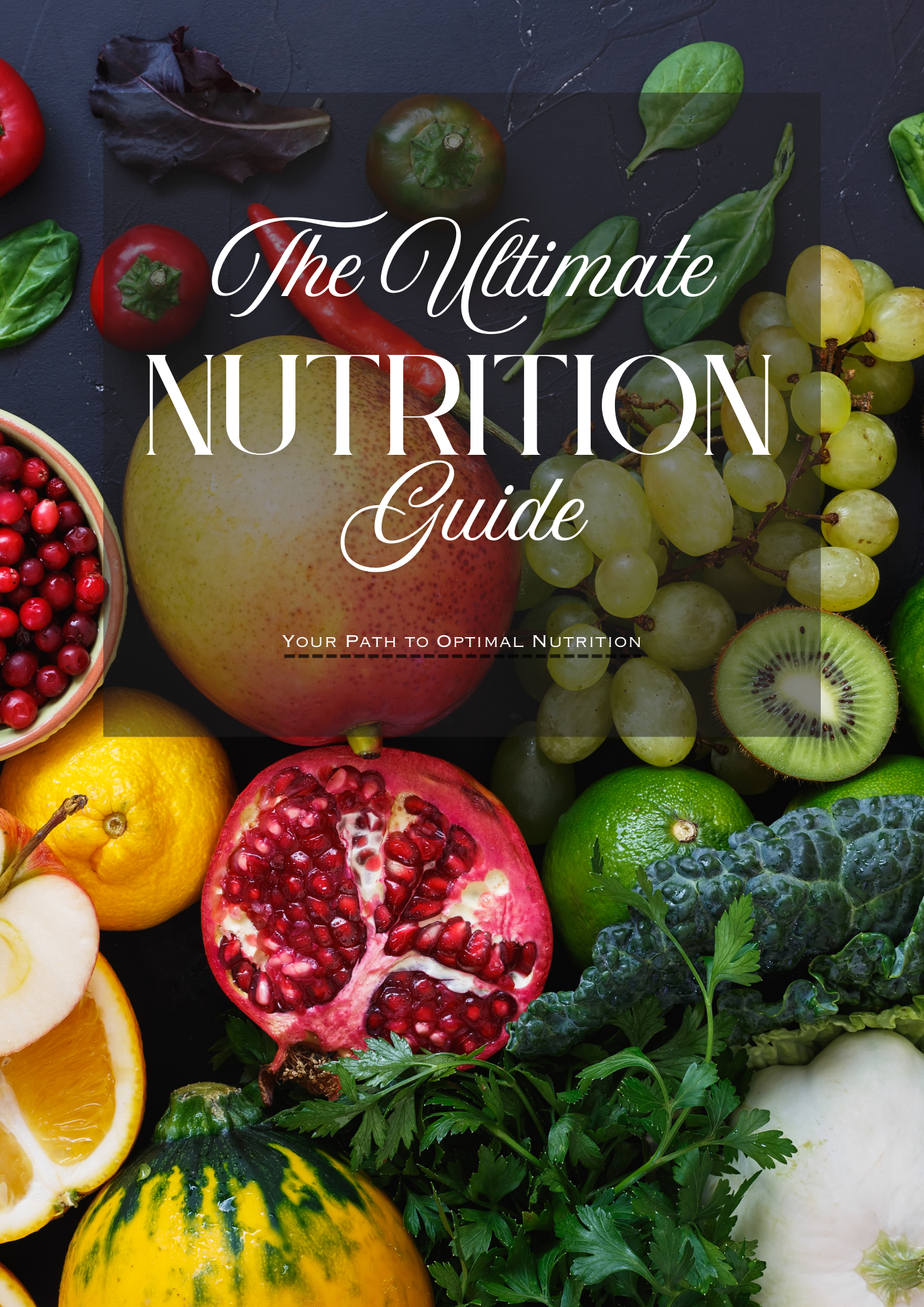 Ultimate Nutrition Guide